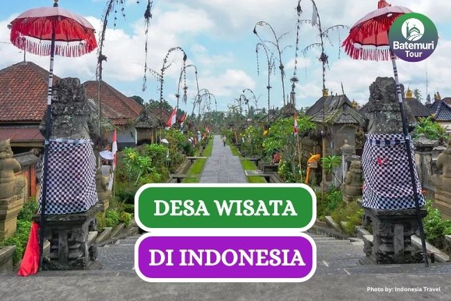 7 Desa Wisata di Indonesia yang Terapkan Konsep Suintainable Tourism